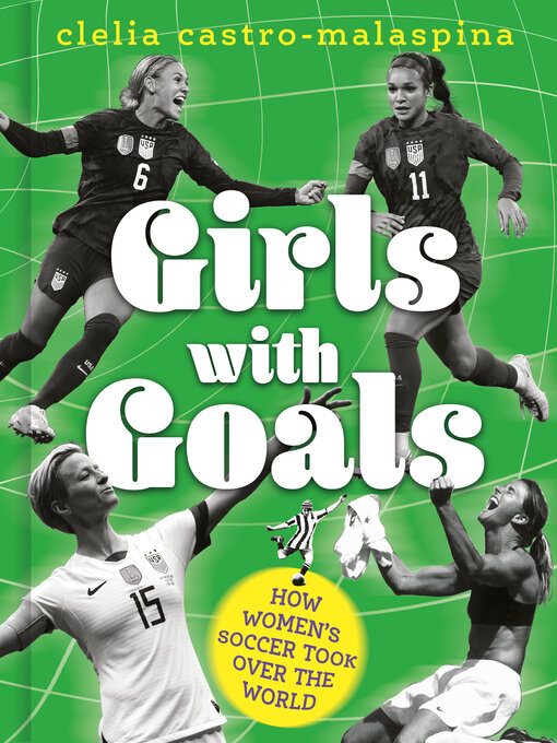 Title details for Girls with Goals by Clelia Castro-Malaspina - Available